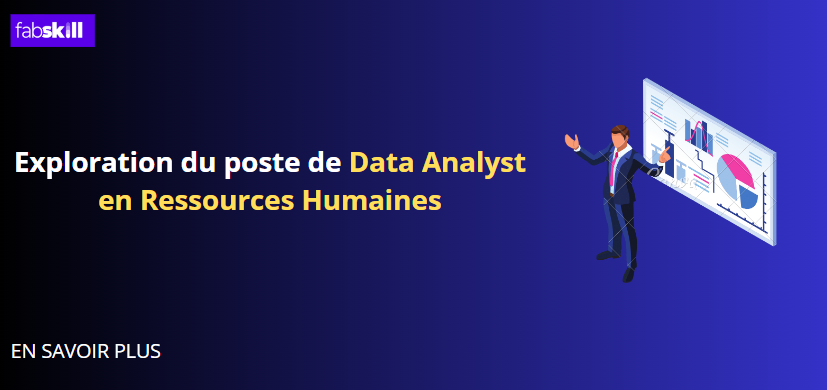 Exploration du poste de Data Analyst RH en Ressources Humaines